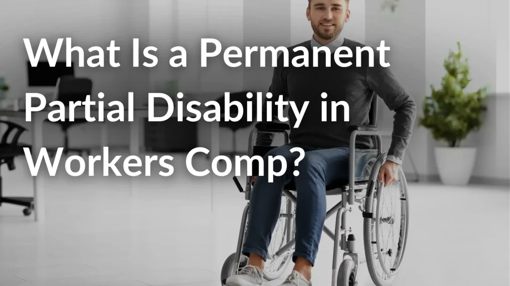 What Is a Permanent Partial Disability in Workers Comp_ Image